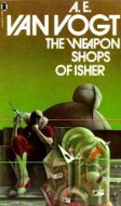 The Weapon Shops Of Isher