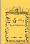 Century Straddling: Bipedal Millenarianism