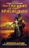 The Dragon of the Ishtar Gate by L. Sprague de Camp The Dragon of the Ishtar Gate by L. Sprague de Camp