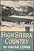 High Sierra Country