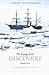 The Voyage of the Discovery: Volume Two: Captain Robert F. Scott