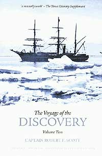 The Voyage of the Discovery: Volume Two: Captain Robert F. Scott (Paperback)
