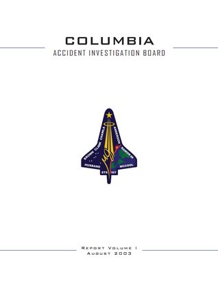 Columbia Accident Investigation Board Report Volume I (Paperback)