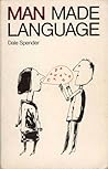 Man Made Language by Dale Spender