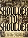 Shoulder to Shoulder: a documentary Shoulder to Shoulder: a documentary