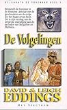 De Volgelingen