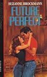 Future Perfect Future Perfect