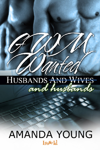 Husbands and Wives: GWM Wanted (Kindle Edition)
