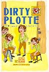 Dirty Plotte #3