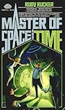 Master of Space and Time by Rudy Rucker