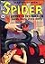 The Spider, Master of Men! #7: Serpent of Destruction