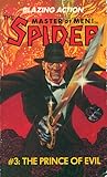 The Spider, Master of Men! #3: The Prince of Evil