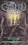 The Cthulhu Cycle by Robert M. Price