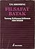 Filsafat Batak: Tentang Keb...
