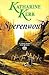 Sperenwoud by Katharine Kerr