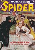 The Spider, Master of Men! #15: The Red Death Rain