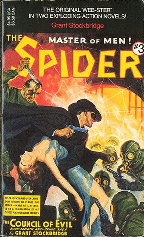 The Spider, Master of Men! #3 (Two Novels in One)