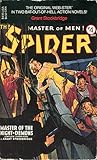 The Spider, Master of Men! #4 (Two Novels in One)