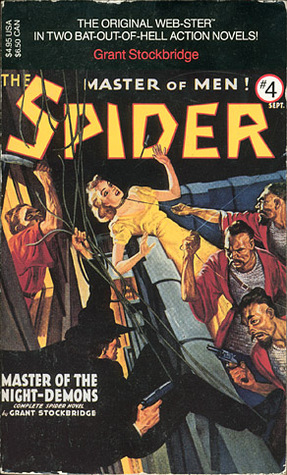 The Spider, Master of Men! #4 (Two Novels in One)