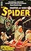 The Spider, Master of Men! ...