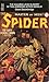 The Spider, Master of Men! ...