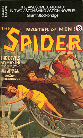 The Spider, Master of Men! #8 (Two Novels in One)