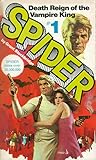 Spider #1: Death Reign of the Vampire King Spider #1: Death Reign of the Vampire King
