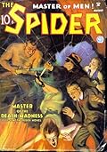 The Spider, Master of Men! #23: Master of the Death-Madness