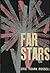 Far Stars