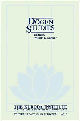 Dogen Studies (Studies in East Asian Buddhism, No 2)