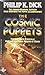 The Cosmic Puppets