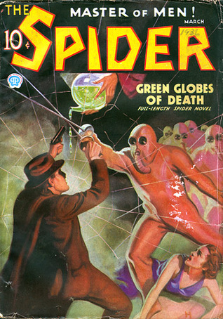 The Spider, Master of Men! #30: Green Globes of Death (Paperback)
