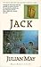 Jack by Julian  May