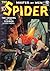 The Spider, Master of Men! ...