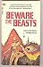 Beware the Beasts