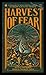 Harvest of Fear (previously titled Fright)