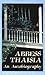 Abbess Thaisia of Leushino: An Autobiography of a Spiritual Daughter of St. John of Kronstadt (Modern Matericon Series)