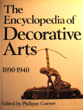 The Encyclopedia of Decorative Arts, 1890-1940 (Hardcover)