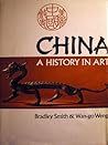 China: A History in Art