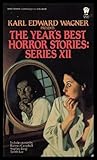 The Year's Best Horror Stories: Series XII