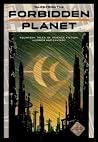 Tales From the Forbidden Planet Tales From the Forbidden Planet