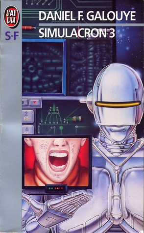 Simulacron 3 (IMAGINAIRE)