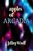 Apples of Arcadia