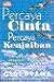Percaya Cinta Percaya Keajaiban by Gede Prama