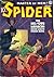 The Spider, Master of Men! ...