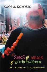 Seks & Drugs & Boeremusiek (Paperback)