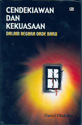 Cendekiawan Dan Kekuasaan Dalam Negara Orde Baru (Hardcover)