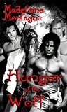 Hunger of the Wolf by Madelaine Montague