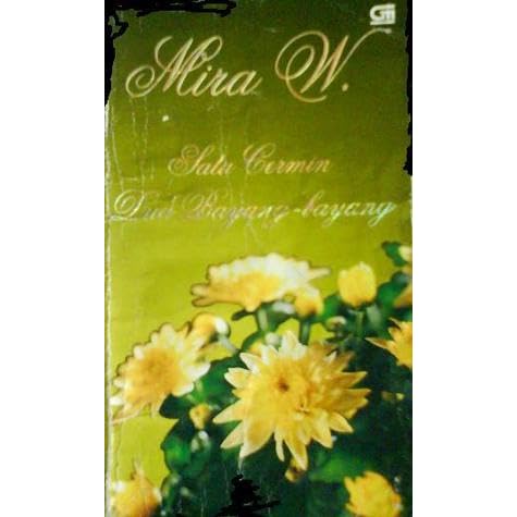 Satu Cermin Dua Bayang Bayang By Mira W