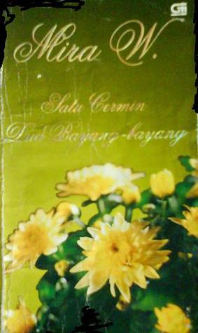 Satu Cermin Dua Bayang-bayang (Paperback)